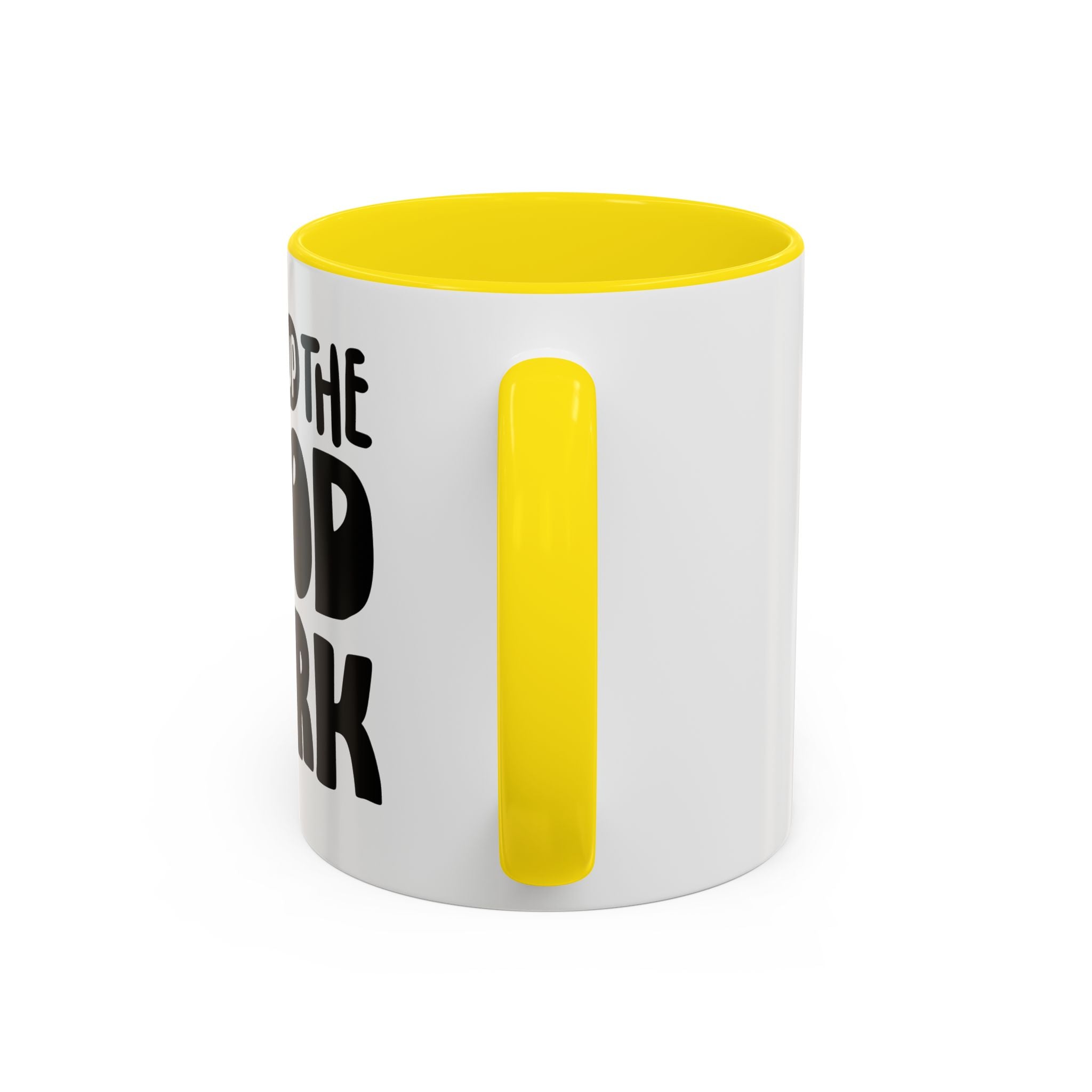 Inspirational Coffee Mug - Keep Up the Good Work