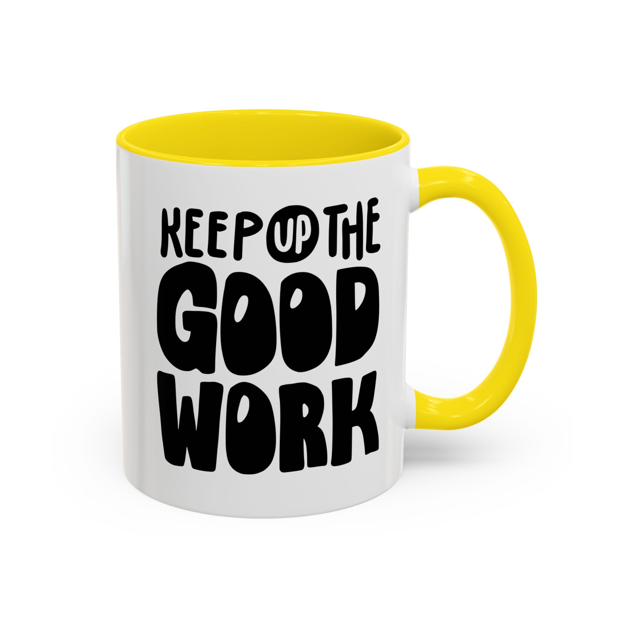 Inspirational Coffee Mug - Keep Up the Good Work - Checkmate & Chill 