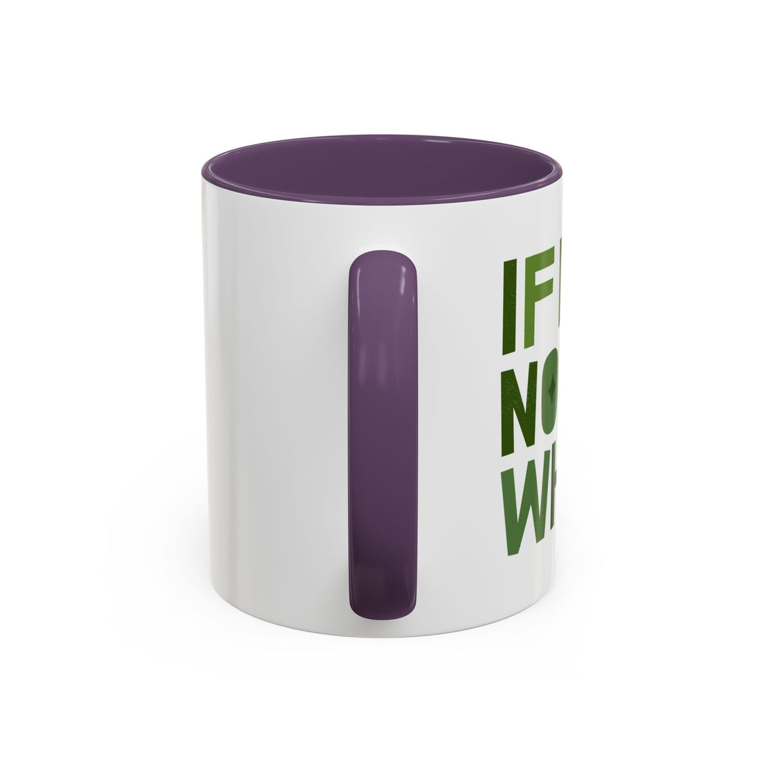 Fun Green Quote Mug for Coffee Lovers